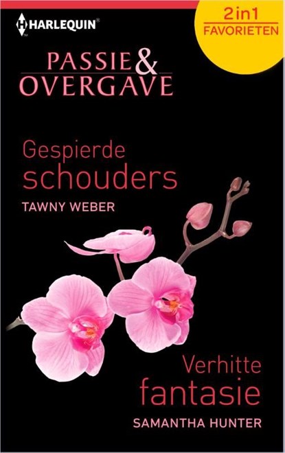 Gespierde schouders; Verhitte fantasie, Tawny Weber ; Samantha Hunter - Ebook - 9789461999276