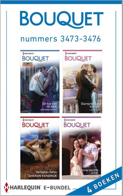 Bouquet e-bundel nummers 3473-3476 (4-in-1), Lynn Raye Harris ; Lucy Ellis ; Sharon Kendrick ; Catharine George - Ebook - 9789461999399