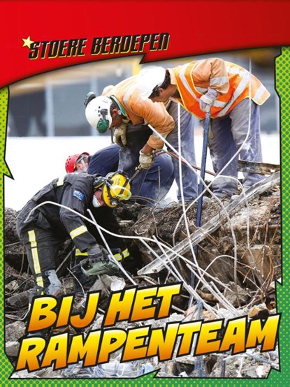 Bij het rampenteam, Nick Hunter - Paperback - 9789462020955