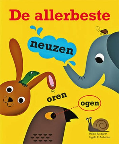 De allerbeste neuzen, oren, ogen, Helen Rundgren - Gebonden - 9789462021419