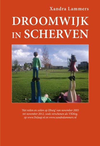 Droomwijk in scherven, Xandra Lammers - Paperback - 9789462032378