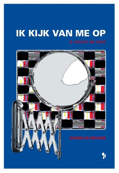 Ik kijk van me op, Eugen de Reuver - Paperback - 9789462034846