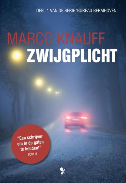 Zwijgplicht, Marco Knauff - Paperback - 9789462035737