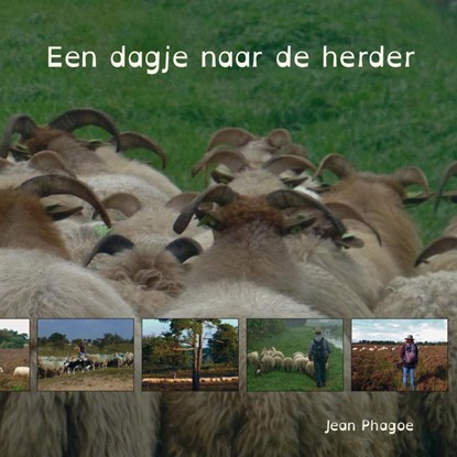 Een dagje naar de herder, Jean Phagoe - Gebonden - 9789462037281