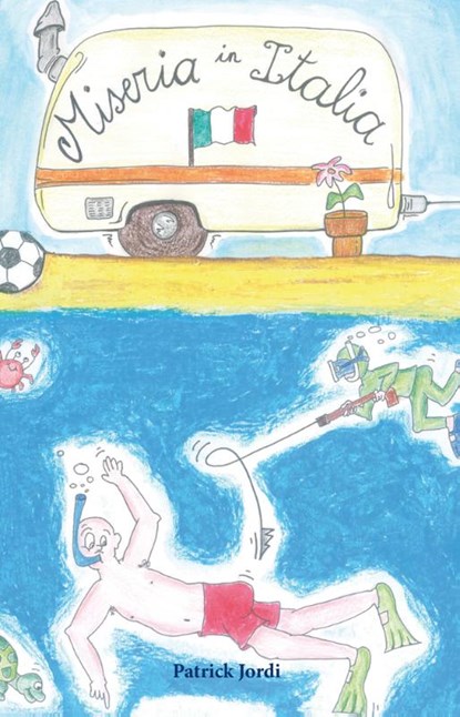 Miseria in Italia, Patrick Jordi - Paperback - 9789462037854
