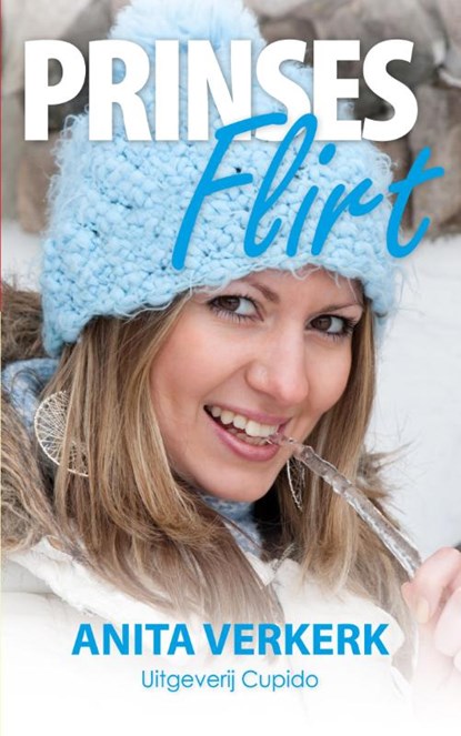 Prinses Flirt, Anita Verkerk - Ebook EPUB - 9789462040472