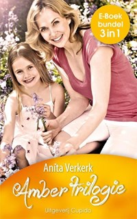 Amber trilogie | Anita Verkerk | 