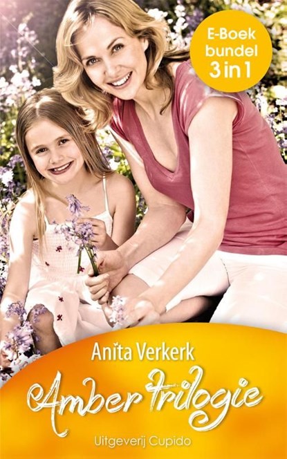 Amber trilogie, Anita Verkerk - Ebook - 9789462041073