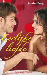 Eerlijke liefde - Sandra Berg - 9789462041677