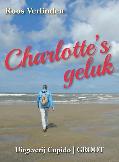 Charlotte's Geluk, Roos Verlinden - Paperback - 9789462042704