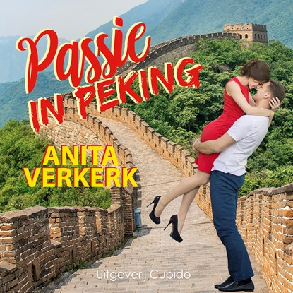 Passie in Peking, Anita Verkerk - Luisterboek MP3 - 9789462042766