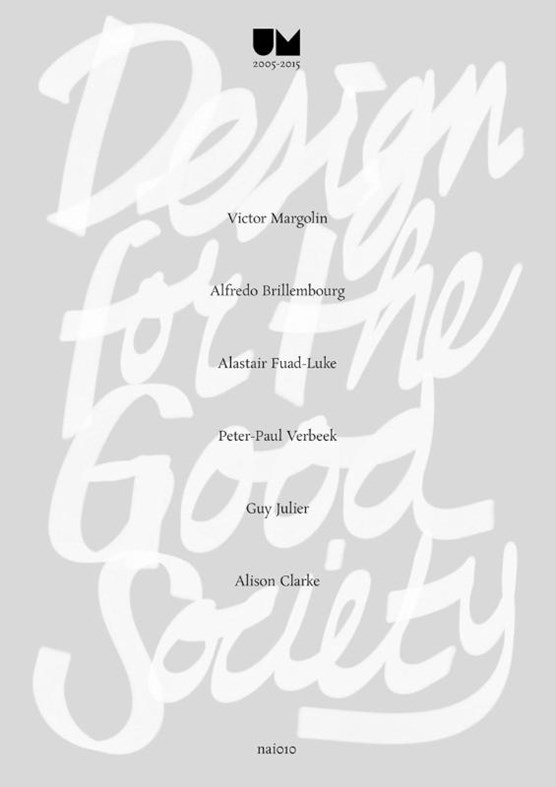 Design for the good society