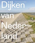 Dijken van Nederland | Eric-Jan Pleijster | 