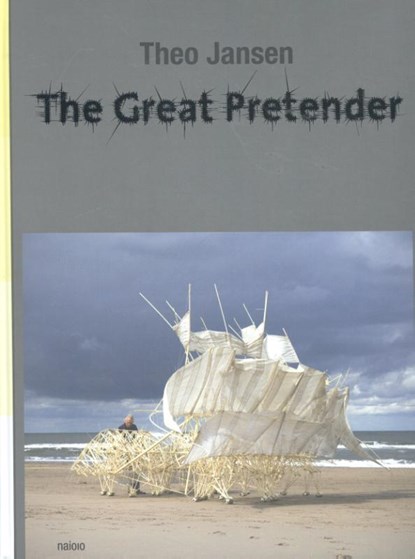 The great pretender, Theo Jansen - Gebonden - 9789462083448