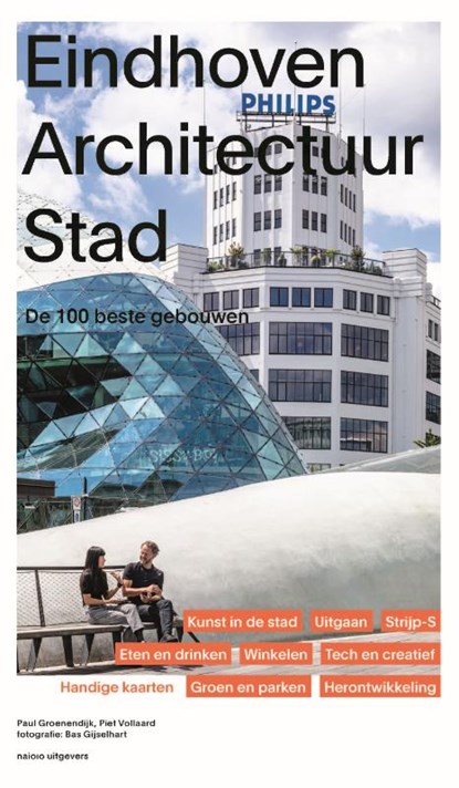 Eindhoven Architectuur stad, Paul Groenendijk ; Piet Vollaard - Paperback - 9789462084193