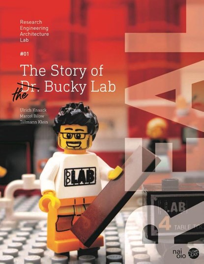 The Story of the Bucky Lab, Ulrich Knaack ; Marcel Bilow ; Tillman Klein - Paperback - 9789462084681
