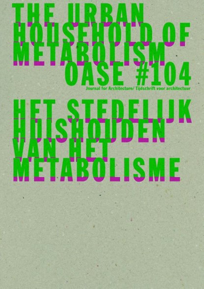 OASE 104, David Peleman ; Bruno Notteboom ; Michiel Dehaene - Paperback - 9789462085176