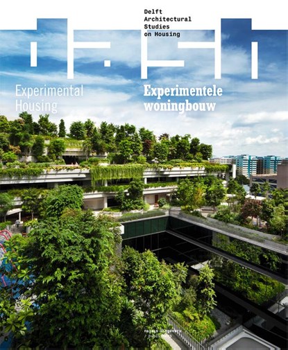 Experimentele woningbouw/Experimental Housing, Olv Klijn ; Pierijn van der Putt - Paperback - 9789462085855
