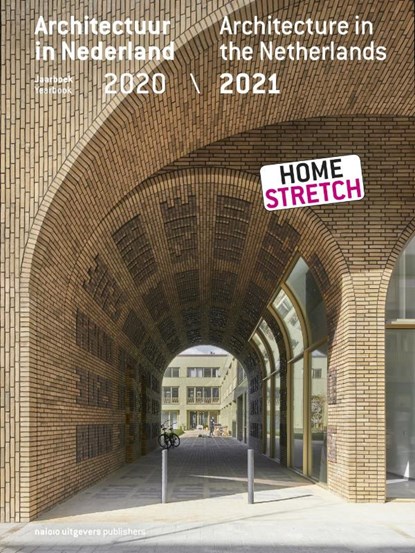 Architectuur in Nederland / Architecture in the Netherlands, Teun van den Ende ; Kirsten Hannema ; Arna Mackic - Paperback - 9789462086210