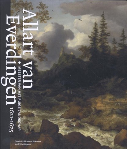 Allart van Everdingen (1621-1675), Christi M. Klinkert ; Yvonne Bleyerveld ; Ellis Dullaart ; Erik Hinterding ; Paul Knolle ; Cynthia Osiecki ; Marjan Pantjes - Paperback - 9789462086456