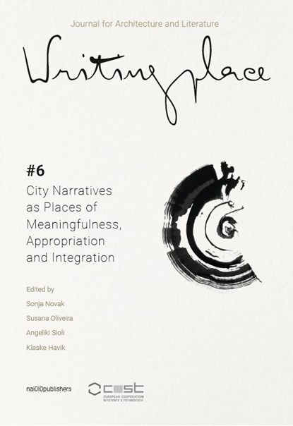 Writingplace journal for Architecture and Literature 6, Giuseppe Resta ; Saskia de Wit ; Dijana Simonoviс ; Dalia Milián Bernal - Paperback - 9789462086531