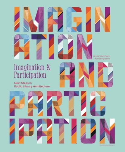 Imagination and Participation, Joyce Sternheim ; Rob Bruijnzeels - Paperback - 9789462086623