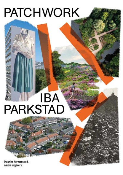 Patchwork IBA Parkstad, Maurice Hermans - Paperback - 9789462086913