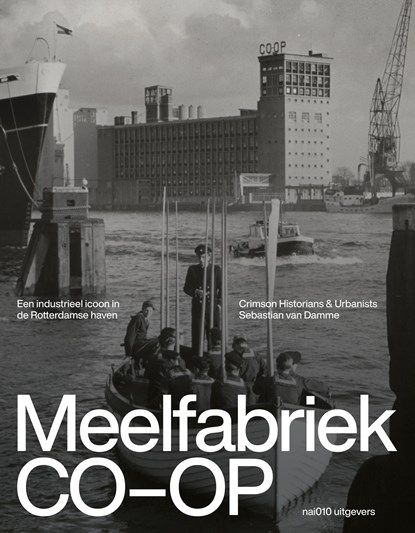 Meelfabriek CO-OP, Crimson Historians & Urbanists - Ebook Adobe PDF - 9789462086999
