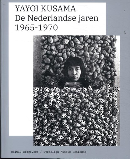 Yayoi Kusama, Catrien Schreuder ; Mattijs Visser - Paperback - 9789462088054