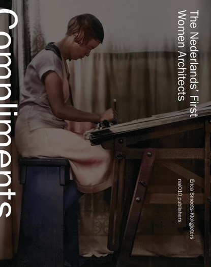 'Compliments to our brave architect!', Erica M. Smeets-Klokgieters - Gebonden - 9789462088153