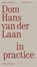 Dom Hans van der Laan in Practice, Caroline Voet - Paperback - 9789462089464