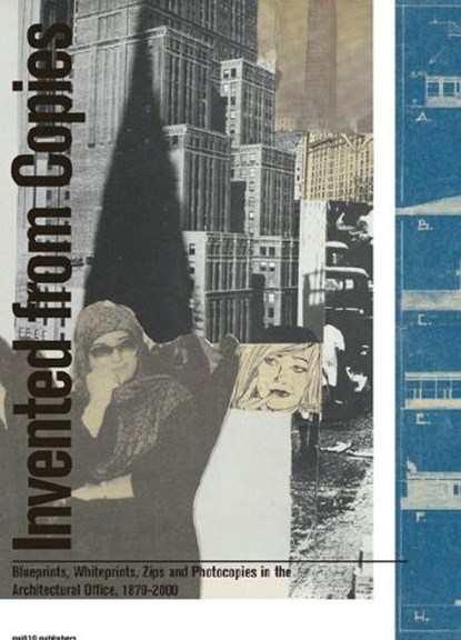 Invented from Copies, Ellen Smit ; Clara Haardt ; Johannes Schwartz - Gebonden - 9789462089556