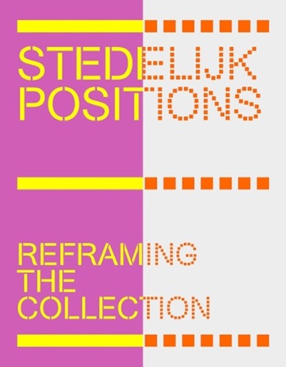 Stedelijk Positions, niet bekend - Gebonden - 9789462089761
