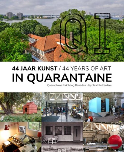 QI 44 jaar kunst In Quarantaine, niet bekend - Paperback - 9789462089938