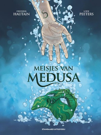 De meisjes van Medusa, Frederik Hautain - Gebonden - 9789462108080
