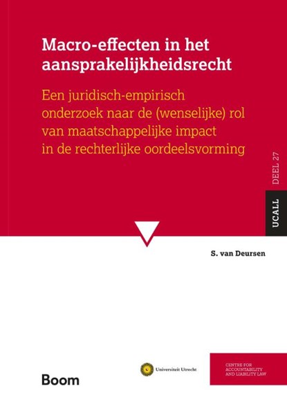 Macro-effecten in het aansprakelijkheidsrecht, S. van Deursen - Paperback - 9789462120129