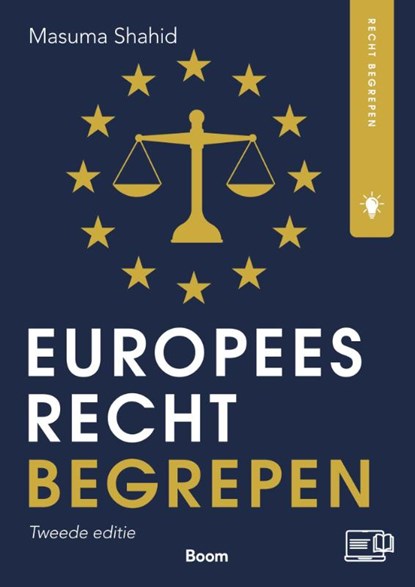 Europees recht begrepen, Masuma Shahid - Paperback - 9789462120518