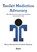 Toolkit Mediation Advocacy, M.A. Schonewille ; I.J.F. Wijnberg - Paperback - 9789462120778
