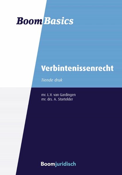 Verbintenissenrecht, B.T.M. van der Wiel ; A. Stortelder ; L.V. van Gardingen - Paperback - 9789462126565