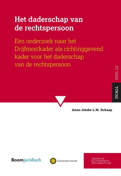 Het daderschap van de rechtspersoon, A.L.M. Schaap - Paperback - 9789462126633