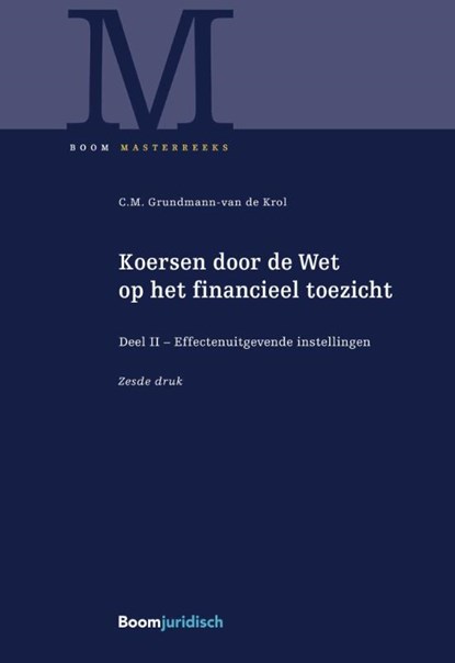Koersen door de Wet op het financieel toezicht, C.M. Grundmann-van de Krol - Gebonden - 9789462126763