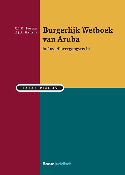 Burgerlijk Wetboek van Aruba, C.J.M. Bollen ; J.J.A. Hamers - Paperback - 9789462126817