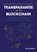 Transparantie in de blockchain, Jurgen Goossens ; Charlotte van Oirsouw - Paperback - 9789462127104