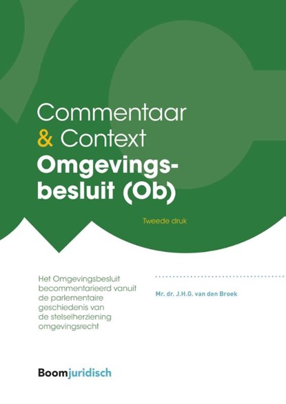 Omgevingsbesluit (Ob), J.H.G. van den Broek - Gebonden - 9789462127241