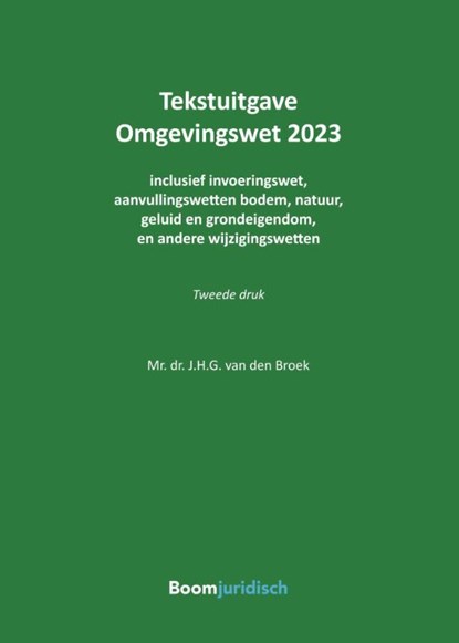 Omgevingswet 2023, J.H.G. van den Broek - Paperback - 9789462127340