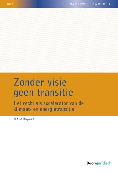 Zonder visie geen transitie, M.A.M. Dieperink - Paperback - 9789462127432