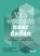 Van woorden naar daden: een gids voor een inclusieve organisatie, Semiha Denktaş ; Gwen de Bruin ; Joris van den Ring-Bax - Paperback - 9789462128095