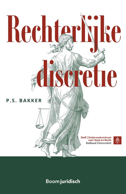 Rechterlijke discretie, P.S. Bakker - Paperback - 9789462128248