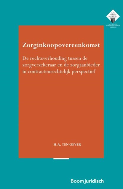 Zorginkoopovereenkomst, Hetty ten Oever - Paperback - 9789462128590