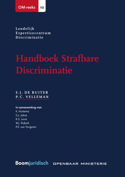 Handboek Strafbare Discriminatie, S.J. de Ruiter ; P.C. Velleman - Paperback - 9789462128620